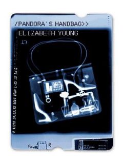 Pandoras Handbag Adventures in the Book World by Elizabeth Young 2001 