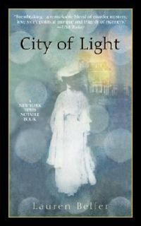 City of Light by Lauren Belfer 2003, Paperback