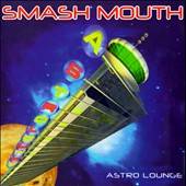 Astro Lounge by Smash Mouth CD, Jun 1999, Interscope USA