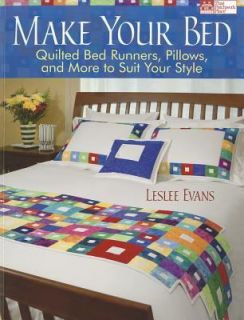Make Your Bed Quilted Bed Runners, Pillows, and More to Suit Your 