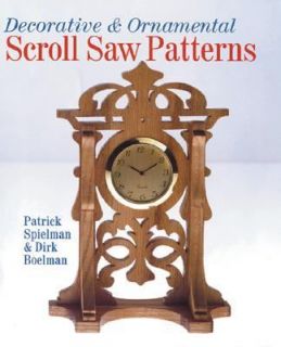 Decorative and Ornamental Scroll Saw Patterns by Dirk Boelman and 