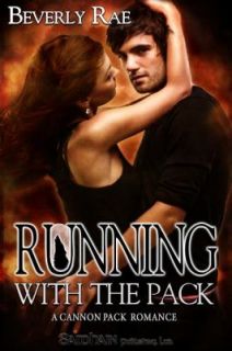 Running with the Pack by Beverly Rae 2012, Paperback