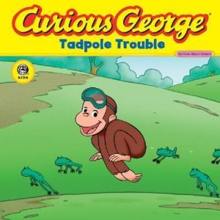 Curious George Tadpole Trouble by H. A. Rey 2007, Picture Book