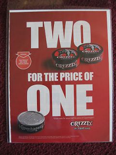   Ad Grizzly Snuff Smokeless Chewing Tobacco ~ 1/2 Price of Copenhagen