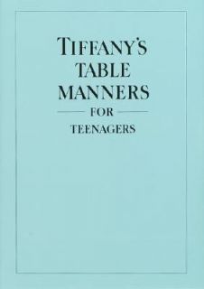 Tiffanys Table Manners for Teenagers by Walter Hoving 1989, Hardcover 