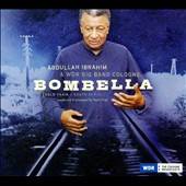 Bombella Digipak by Abdullah Ibrahim CD, Feb 2010, Sunnyside