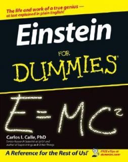 Einstein for Dummies by Carlos I. Calle 2005, Paperback