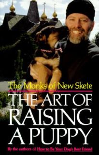 The Art of Raising a Puppy by Monks of N