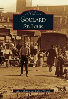 Soulard St. Louis by Albert Montesi and Richard Duposki 2000 