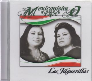   Jilguerillas CD NEW Mexicanisimo Corridos Y Canciones Imelda Y Amparo