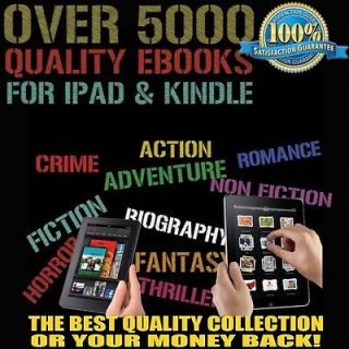 OVER 5000 QUALITY eBOOKS E BOOKS ALL GENRES IPAD KINDLE FIRE NOOK SONY 