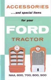 1953 1962 Ford Tractor 600 700 800 Accessory Book Advertisement 