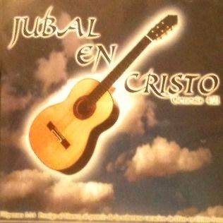   Musica Cristiana Christian Music: Jubal En Cristo: Reginaldo Duarte