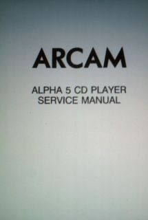 ARCAM ALPHA 5 CD PLAYER SERVICE MANUAL BOUND IN ENGLISH