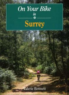 On Your Bike in Surrey, Bennett, Valerie Spiral bound Book