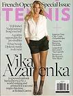 Tennis Magazine, French Open, Vika Azarenka,Rafael Nadal,Djokovic,June 