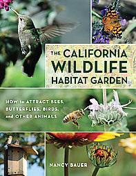 California Wildlife Habitat Garden How to Attract Bees, Butterflies 