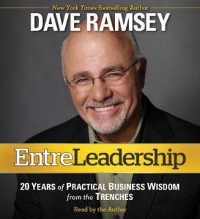 EntreLeadership  20 Years of Practical Business Wisdom Dave Ramsey 