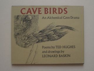 Cave Birds by Ted Hughes with Leonard Baskin Illustrations   Fine 1st 