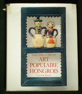   Hungarian Folk Art costume embroidery furniture painting [in French