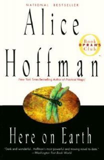 Here on Earth by Alice Hoffman 1998, Paperback