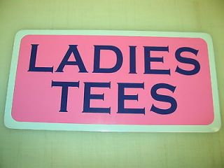 LADIES TEEs golf Sign course COUNTRY CLUB Green Pink Purple Metal T 