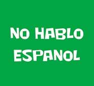 NO HABLO ESPANOL funny mexico spanish Shirt X Large XL