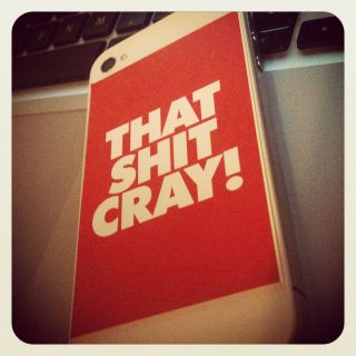 THAT SH*T CRAY Jay Z Kanye West iPhone Sticker OFWGKTA YMCMB Drake 