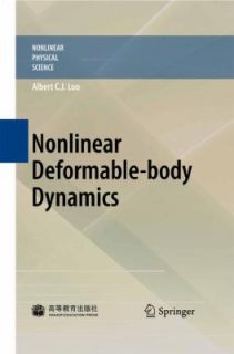   Deformable body Dynamics by Albert C. J. Luo 2010, Hardcover