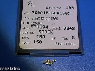 ATC 180pF 150V 2% RF MICROWAVE CAP 700A181GCA150X Gold Contacts NEW 