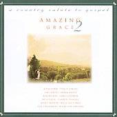 Amazing Grace, Vol. 2 A Country Salute to Gospel CD, Oct 1997, Sparrow 