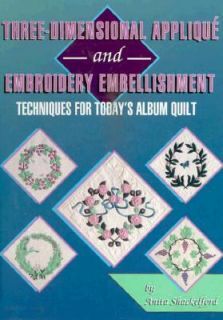   for Todays Album Quilt by Anita Shackelford 1994, Hardcover