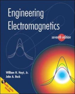 Engineering Electromagnetics by William H. Hayt and John A. Buck 2005 