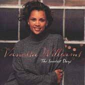 VANESSA WILLIAMS~~~THE SWEETEST DAYS~~~NEW SEALED CD