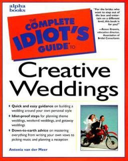 Creative Weddings by Antonia Vandermeer 1999, Paperback