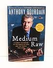   of Food and the People Who Cook by Anthony Bourdain (2011, Paperback