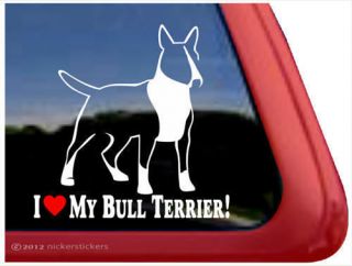 LOVE MY BULL TERRIER English Bull Terrier High Quality Window Decal 
