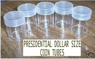 PRESIDENTIAL DOLLAR SIZE COIN TUBES 5 for $2.00