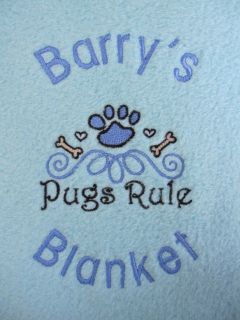 Personalised Dog / Puppy Blanket   Pugs Rule   Great Gift   Boy PUG