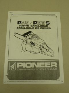 PIONEER P28 & P28S CHAINSAW PARTS MANUAL CHAIN SAW, #431346