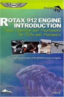ROTAX 912 ENGINE INTRODUCTION BASIC OPERATION AND MAINTENANCE FOR 
