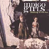 Shaming of the Sun by Indigo Girls CD, Apr 1997, Epic USA