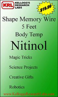 Body Temp Nitinol SHAPE MEMORY Wire for magic tricks, robotics 5 feet