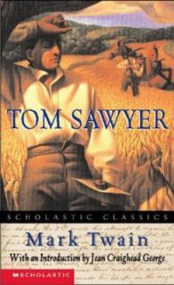 Scholastic Classics Tom Sawyer by Mark Twain 1999, Paperback
