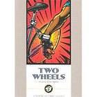 Two Wheels : A Cycling Murder Mystery by Gregory A. Moody (1998 