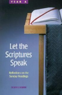 Let the Scriptures Speak Reflections on the Sunday Readings, Year A by 