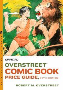 The Official Overstreet Comic Book Price Guide by Robert M. Overstreet 