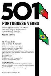 501 Portuguese Verbs Fully Conjugated in All the Tenses, in a New Easy 
