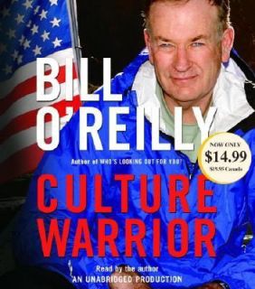 Culture Warrior by Bill OReilly 2007, CD, Unabridged