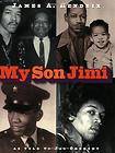 My Son Jimi   A Biography by his Father, James   Book